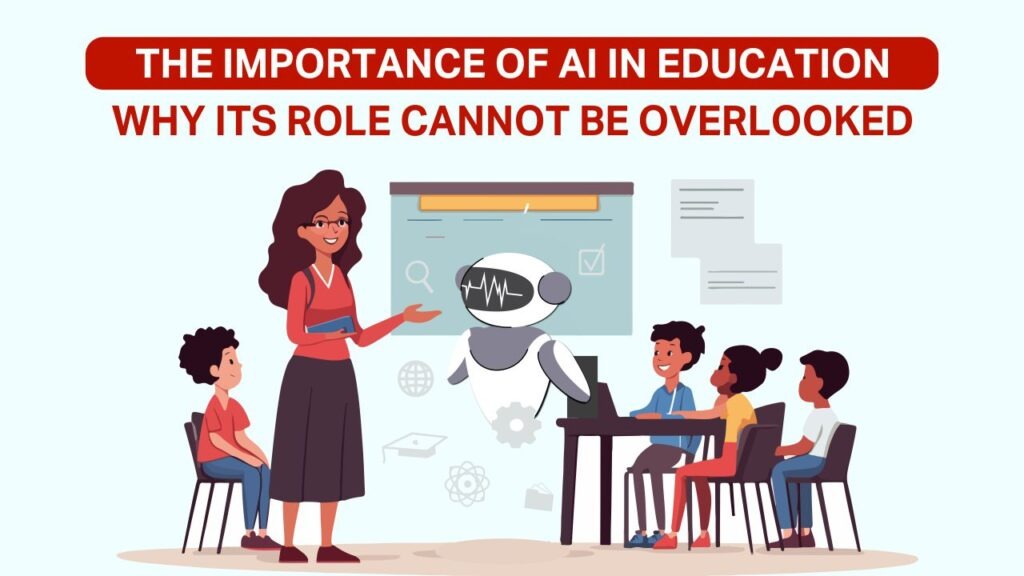 the importance of ai in education