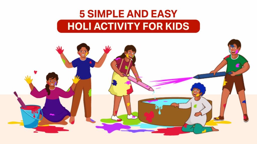 5 simple and easy holi activity for kids