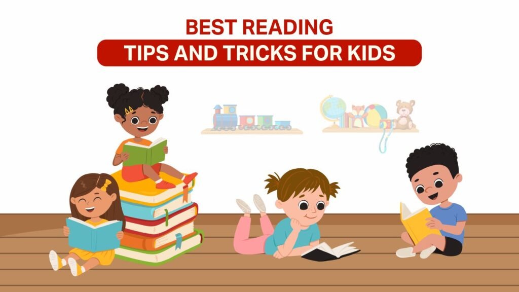 best reading tips and tricks for kids 