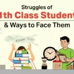 struggles of 11th class students ways to face them